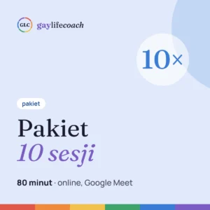 Pakiet 10 sesji, 80 minut – coaching online dla gejów