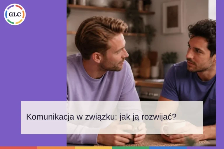 Komunikacja w związku: jak ją rozwijać? 7 sposobów